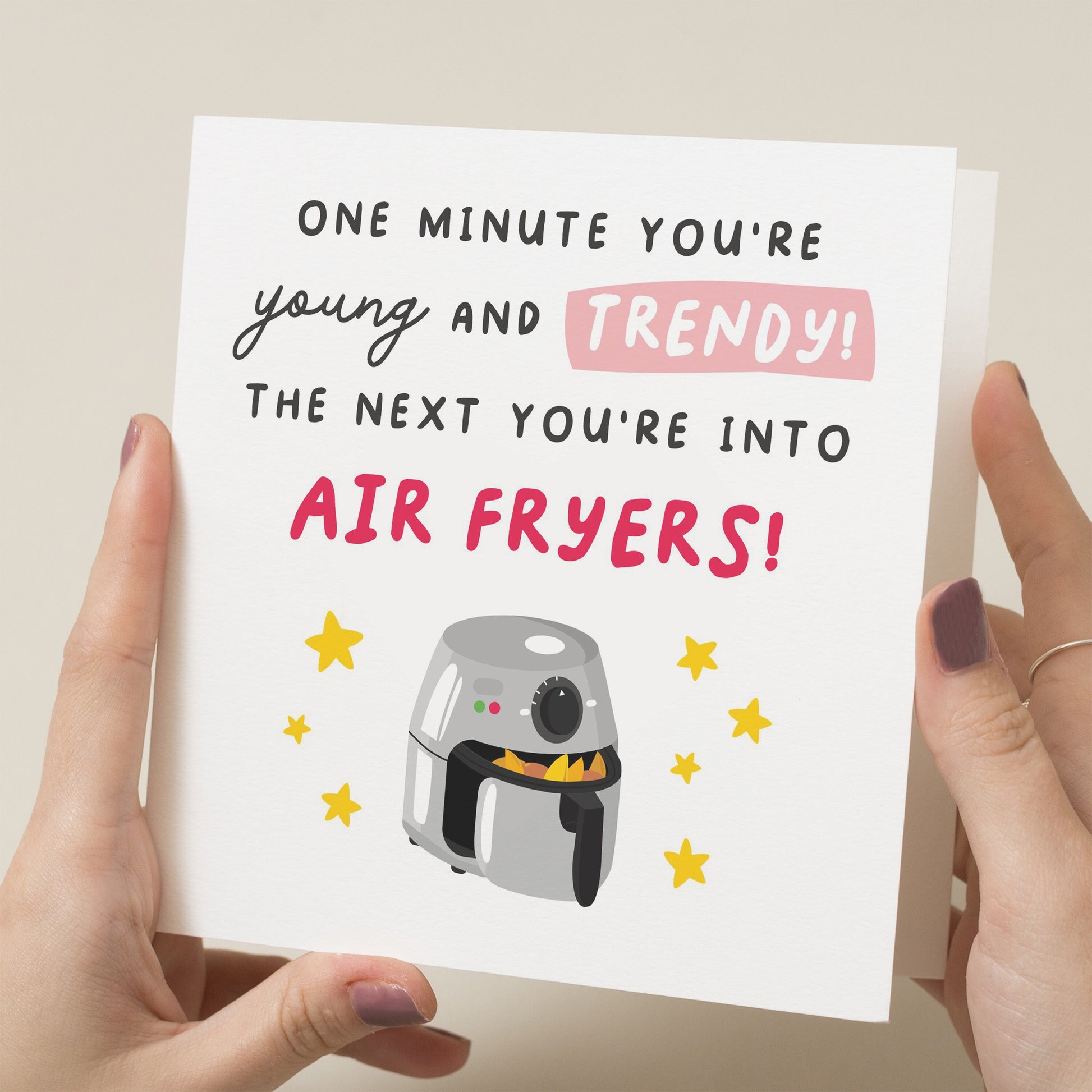 Friend Birthday Card, Funny Birthday Card For Her, Air fryer Card, Birthday Card For Him, Silly Birthday Card, Birthday Card For Them