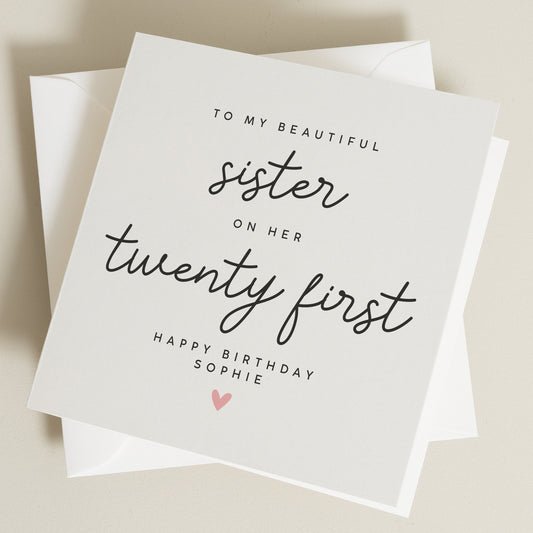 Sister Birthday Card, Twenty First Birthday Card For Sister, Happy Birthday Sister Card, 21st Birthday Card For Her, Sibling Birthday Card