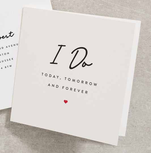 I Do Wedding Day Card, Wedding Day Card, Wedding Card, Happy Wedding Day Card, Marriage Congratulations Card, Wedding Gift Card WD006