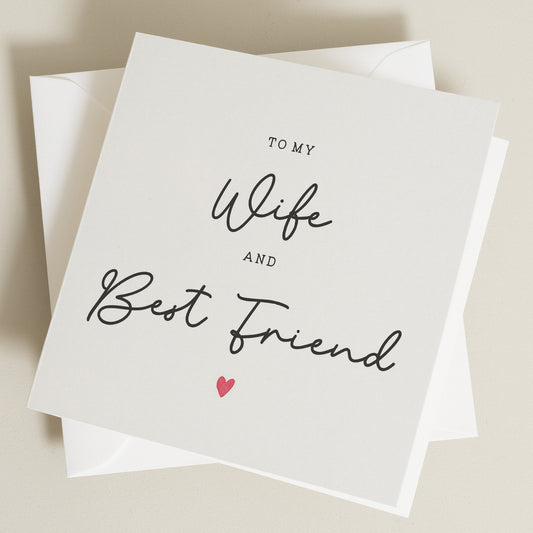 To My Wife And My Best Friend Birthday Card, Wife Birthday Card, Birthday Card For Her, Birthday Gift For Her, Simple Card For Her