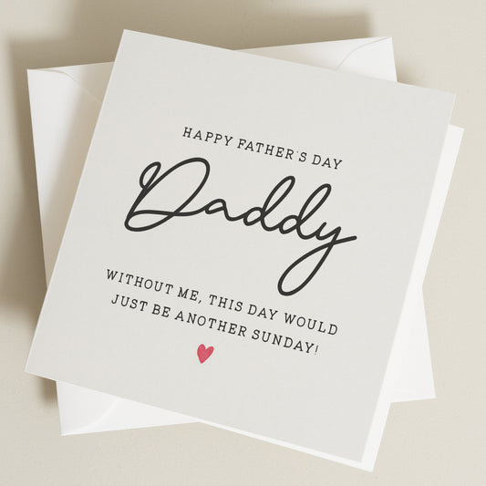 Daddy Card For Fathers Day, Funny Fathers Day Gift, Funny Daddy Card, Happy Fathers Day Daddy, Joke Card For Dad On Fathers Day