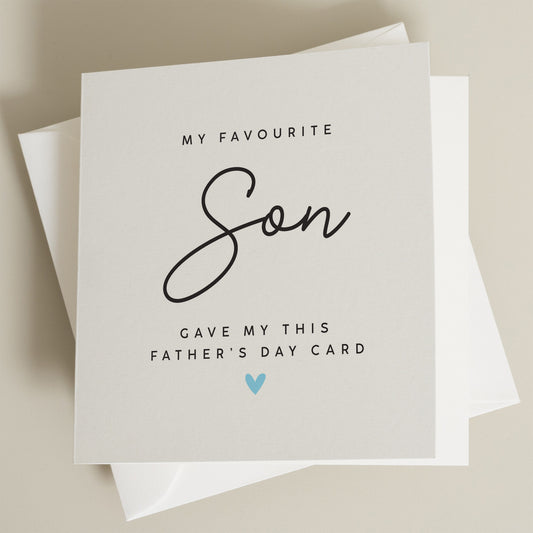 Favourite Son Fathers Day Card, Funny Fathers Day Card, Joke Fathers Day Card From Son, Funny Fathers Day Gift, Fathers Day Card For Dad