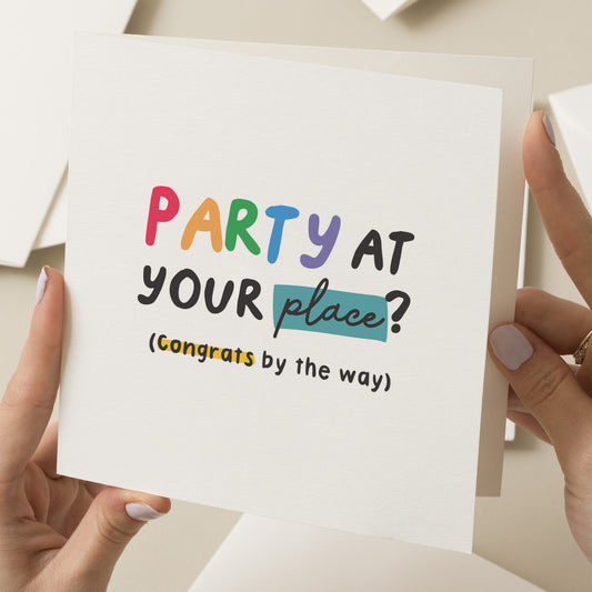 Party At Yours New Home Card, Funny New Home Owner Card, Housewarming Gift For Friend, Couple New Home Card, Congratulations Moving In Card