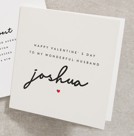 Personalised Husband Valentines Day Card, To My Wonderful Husband Valentines Day Card, Add Custom Name to Husband Valentines Card VC057