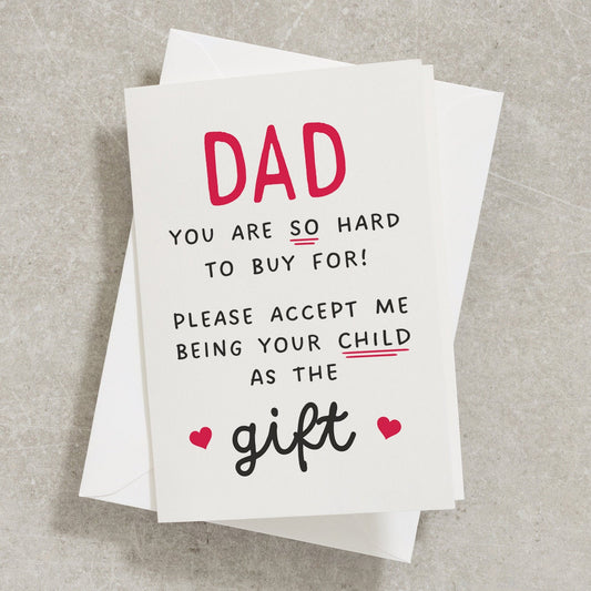 Dad You Are So Hard To Buy For Funny Fathers Day Card, Card For Dad, Papa, Daddy, Fathers Day Gift From Kids, Card From Daughter, Son FC031