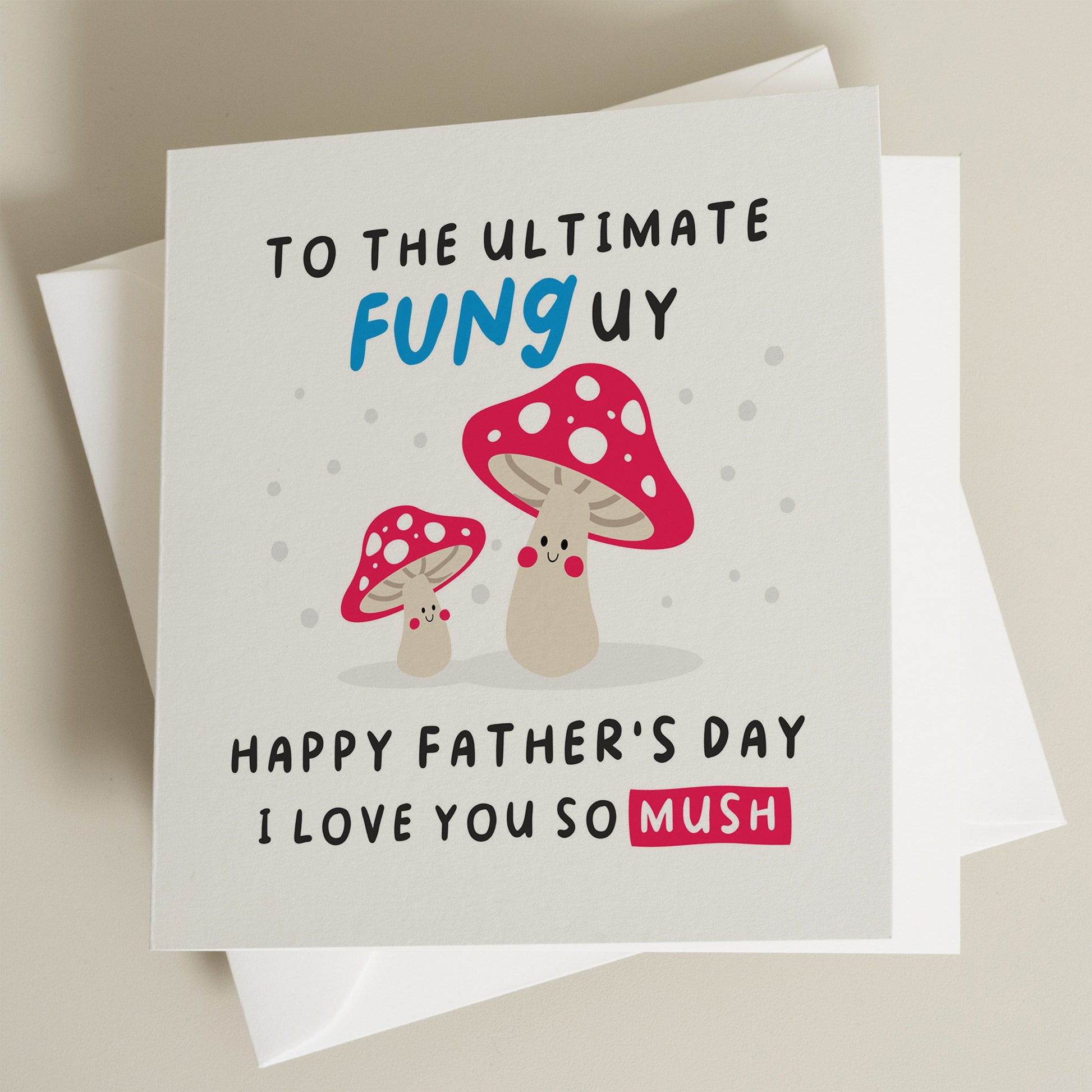 Pun Fathers Day Card, Funny Dad Gift , Happy Fathers Day Dad, Ultimate Funguy, Funny Gift For Dad, Cute Fathers Day Card To Father, To Daddy