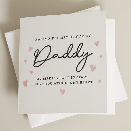 First Birthday As My Daddy Card, 1st Birthday As Dad Card, Personalised 1st Birthday As Daddy, Cute Birthday Gift For Daddy, Dad