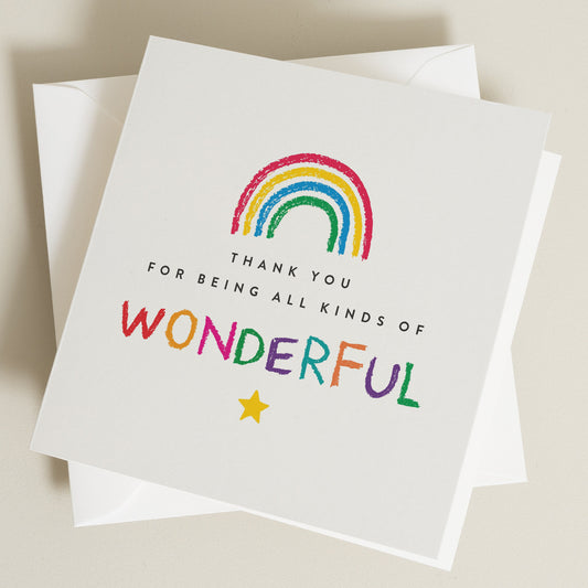 Teacher Thank You Card, Doctor Thank You Card, Thank You For Being Wonderful, Rainbow Teacher Card, End of Term Gift For Teachers