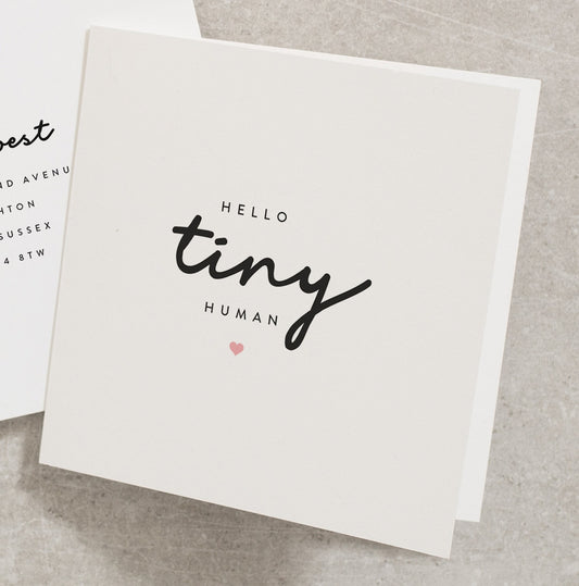 Hello Tiny Human Card, New Baby Card, New Born Baby Card, Birth Card, New Mum, New Parents, Baby Girl, Baby Boy, Gender Neutral Card NB009