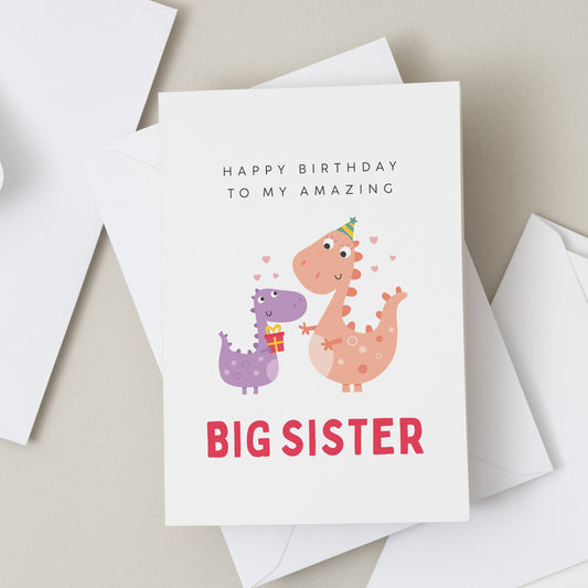 Big Sister Birthday Card, Dinosaur Card, Gift For Sister, Dinosaur Birthday Card For Her, Gift For Sister, Big Sister, From Little Sister