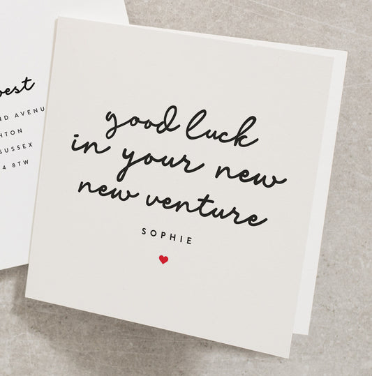 Good Luck In Your New Venture Card, Personalised Best of Luck Card, You&#39;ve Got This Card, So Proud of You Card, Encouragement Card GL016