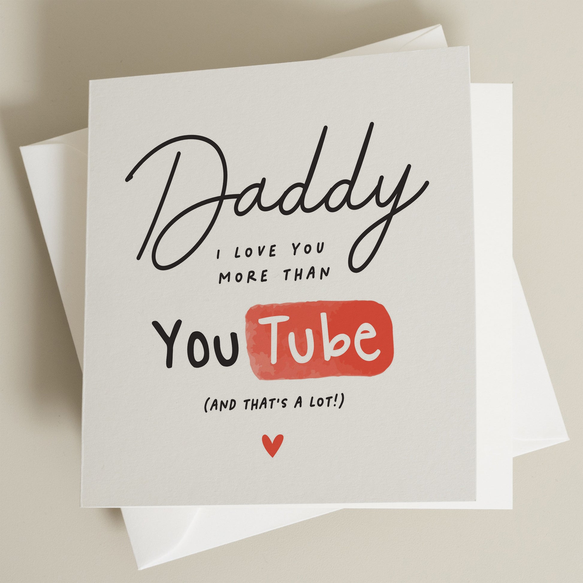 Funny Fathers Day Gift For Dad, I Love You More Than YouTube, Dad Card For Fathers Day, Funny Fathers Day Card, Daddy Fathers Day Gift