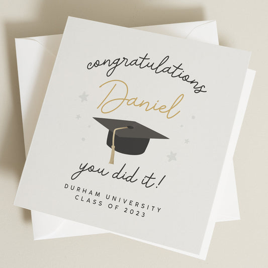 Graduation Card, University Card, You Did It Congratulations Card, Congratulations On Your Graduation, Proud Of You, End Of School Card