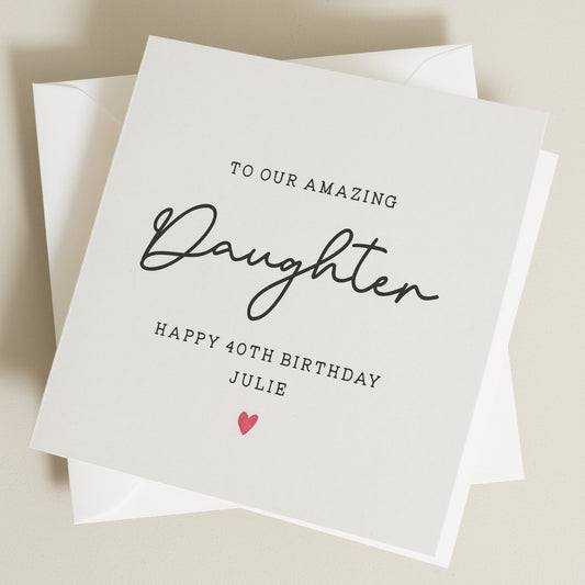 40th Birthday Gift For Daughter, 40th Birthday Daughter Card, Birthday Card For Daughter, Fortieth Card For Daughter, Daughter Birthday Gift