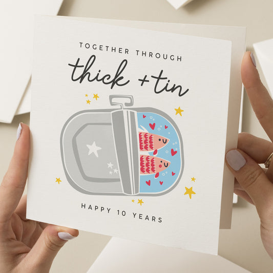 10 Year Anniversary Card For Husband, Tin Anniversary Card, Partner Anniversary Card, Funny Pun Anniversary Card, Ten Years Together Card