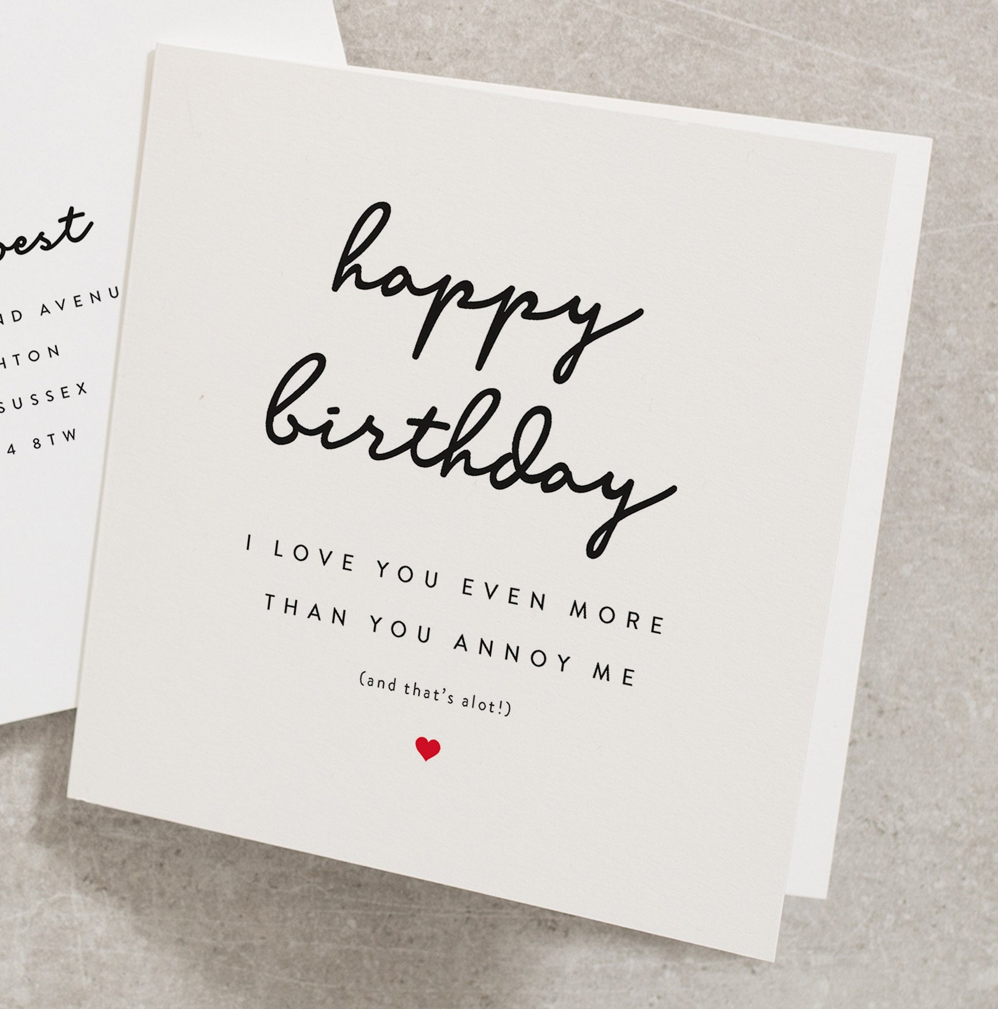 Annoy You Birthday Card, Happy Birthday I Love You Even More Than You Annoy Me, Funny Birthday Card, Fiancé, Husband, Wife, Boyfriend BC024