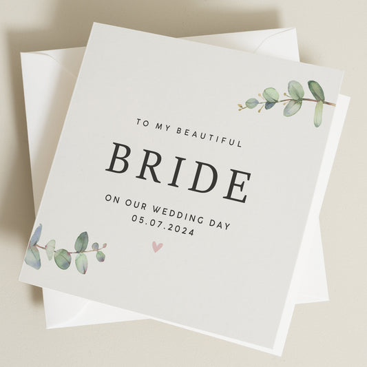 Personalised Bride Wedding Day Card, Wife To Be Card To Bride, To My Bride On Our Wedding Day, To My Fiancée On Our Wedding Day