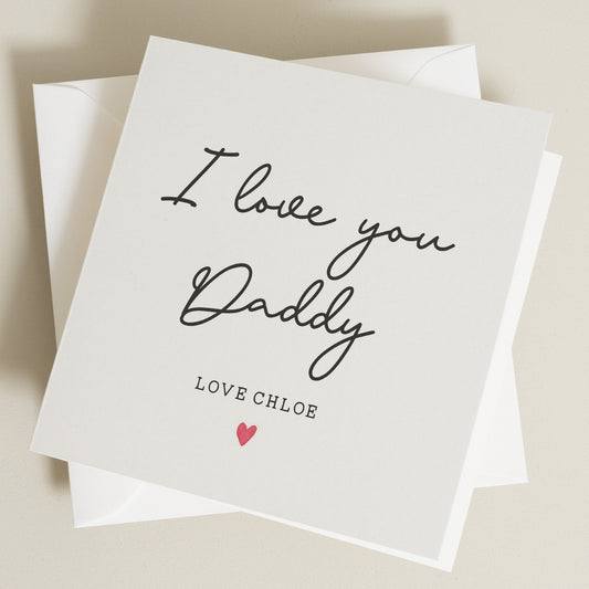 Personalised Card For Daddy On Fathers Day, Cute Fathers Day Card For Daddy, Card From Daughter, Fathers Day Gift From Son, Love You Daddy