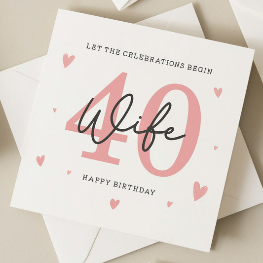 40th Birthday Card For Wife, Wife Fortieth Birthday Card, Wife 40th Birthday Gift, Happy 40th Birthday Card For Her