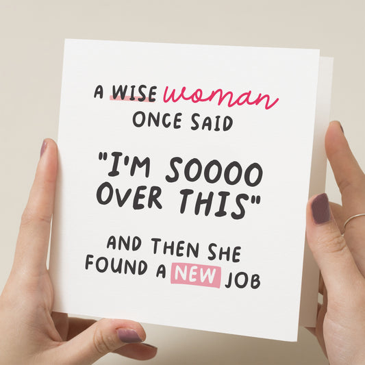 A Wise Woman Found Another Job, Funny Congratulations New Job Card, Leaving Work Good Luck Card For Coworker, Colleague Good Luck Card