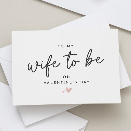 Wife To Be Valentines Day Card, Wife To Be On Valentines Day, Valentines Card For Fiancée, Romantic Valentines Card For Wife To Be