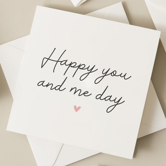 Anniversary Card For Husband, Wife Anniversary Card, Boyfriend Anniversary Card, Girlfriend Anniversary Gift, Happy You And Me Day