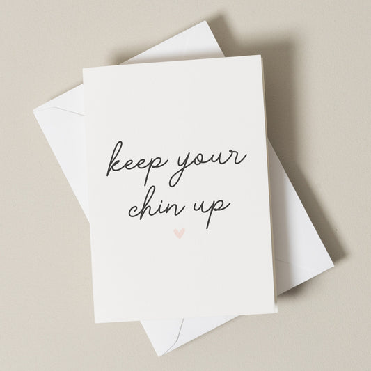 Keep Your Chin Up Card, Thinking of You Card For Friend, Encouragement Cards, Stay Strong Card, Thinking Of You Card To Friend